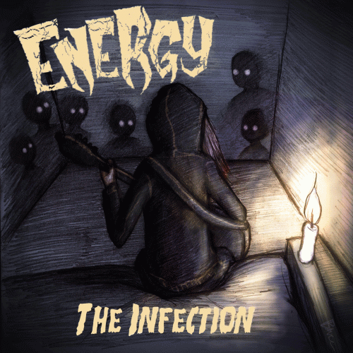 Energy : The Infection